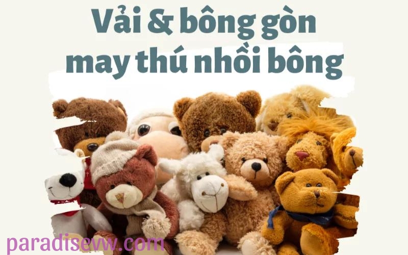 Các Loại Vải và Chất Liệu Sử Dụng Trong Thú Nhồi Bông (3)